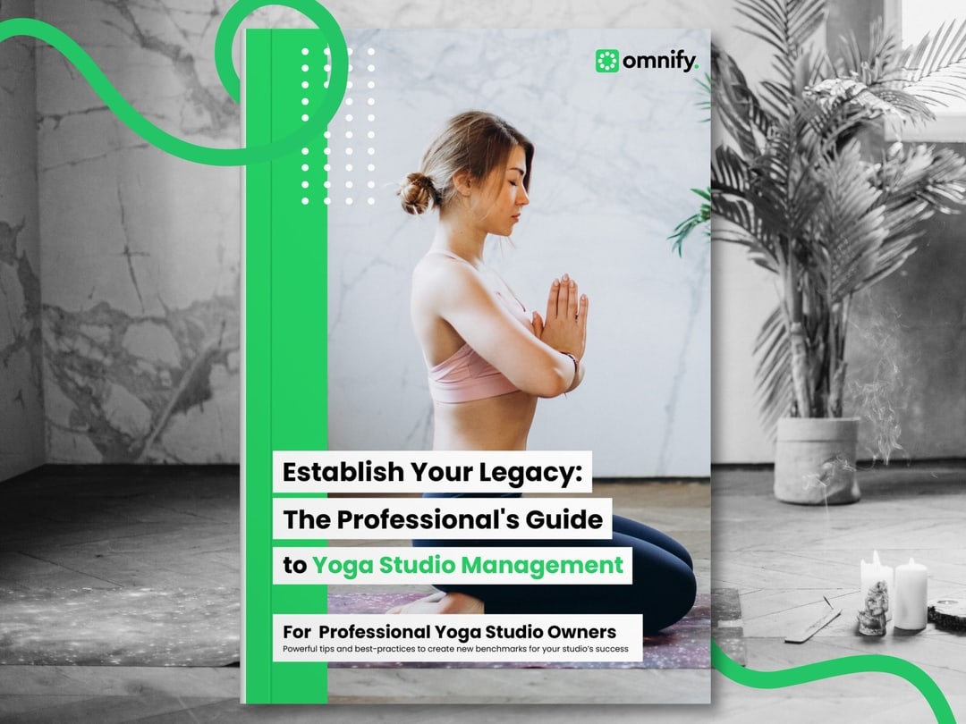 The Professional's Guide to Yoga Studio Management